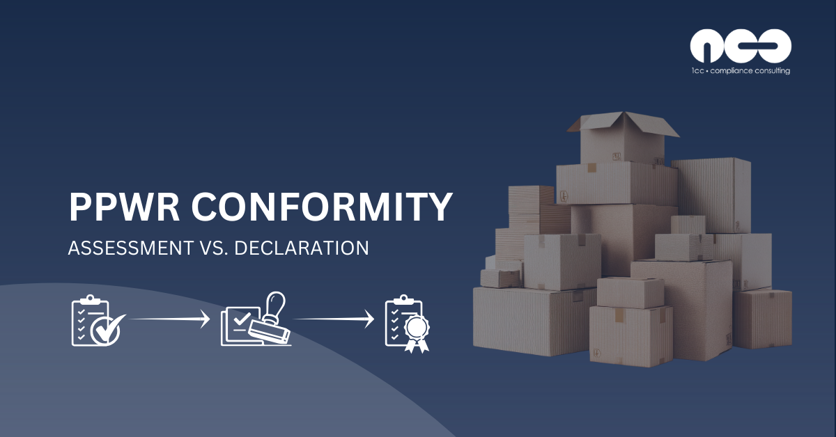 Conformity under the PPWR: Assessment vs. Declaration explained