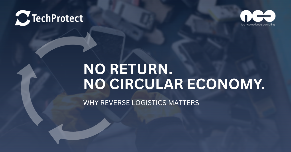 A circular economy without take-back schemes? It doesn’t work. Why take-back schemes are becoming the foundation of a successful circular economy
