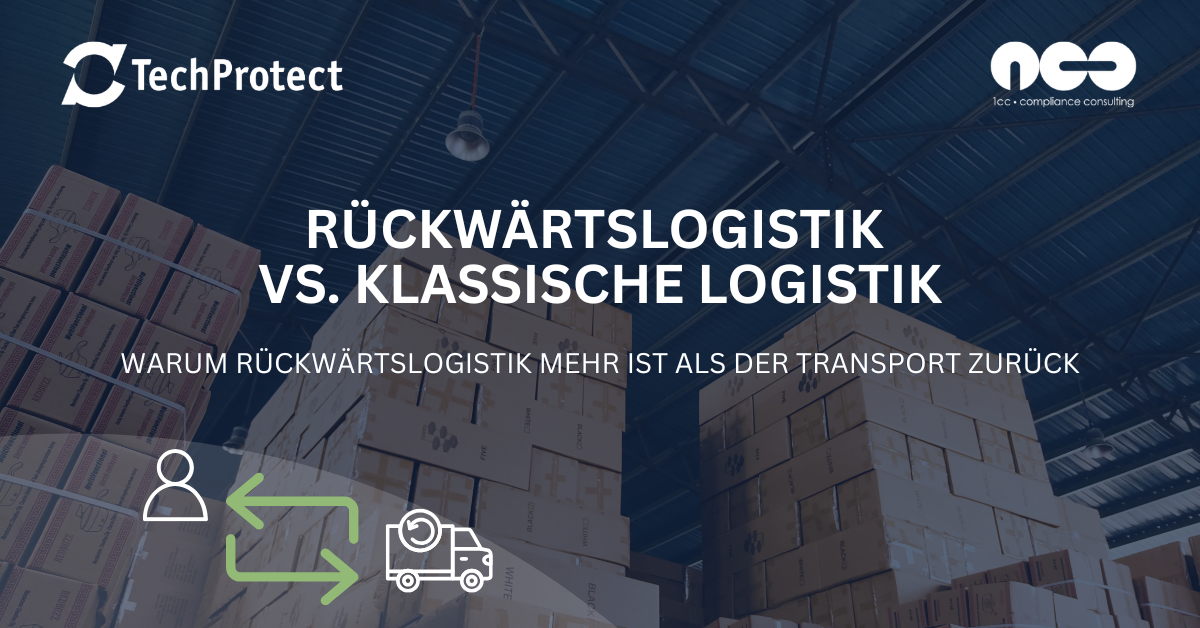 Rückwärtslogistik vs. klassische Logistik: Wo liegt der Unterschied?