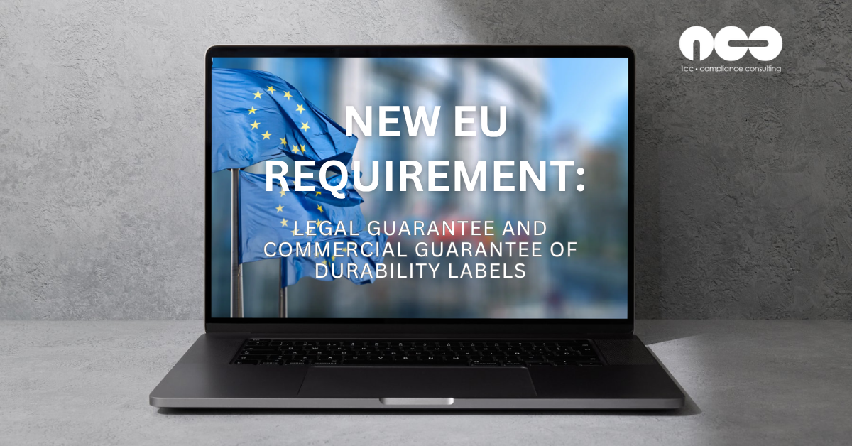 EU: New Labels for the Legal Guarantee and the Commercial Guarantee of Durability