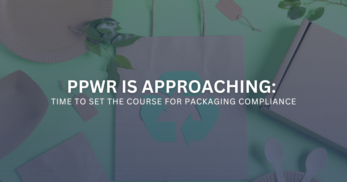 PPWR Readiness: Why “Waiting and Seeing” Is Becoming a Risk
