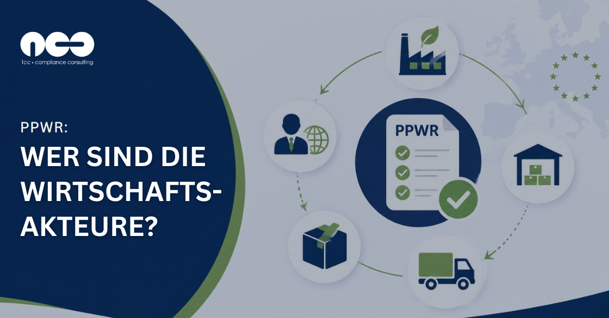 Wer sind die Wirtschaftsakteure gemäß der PPWR?