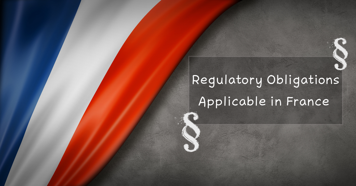 Regulatory Obligations Applicable in France from 1 January 2025