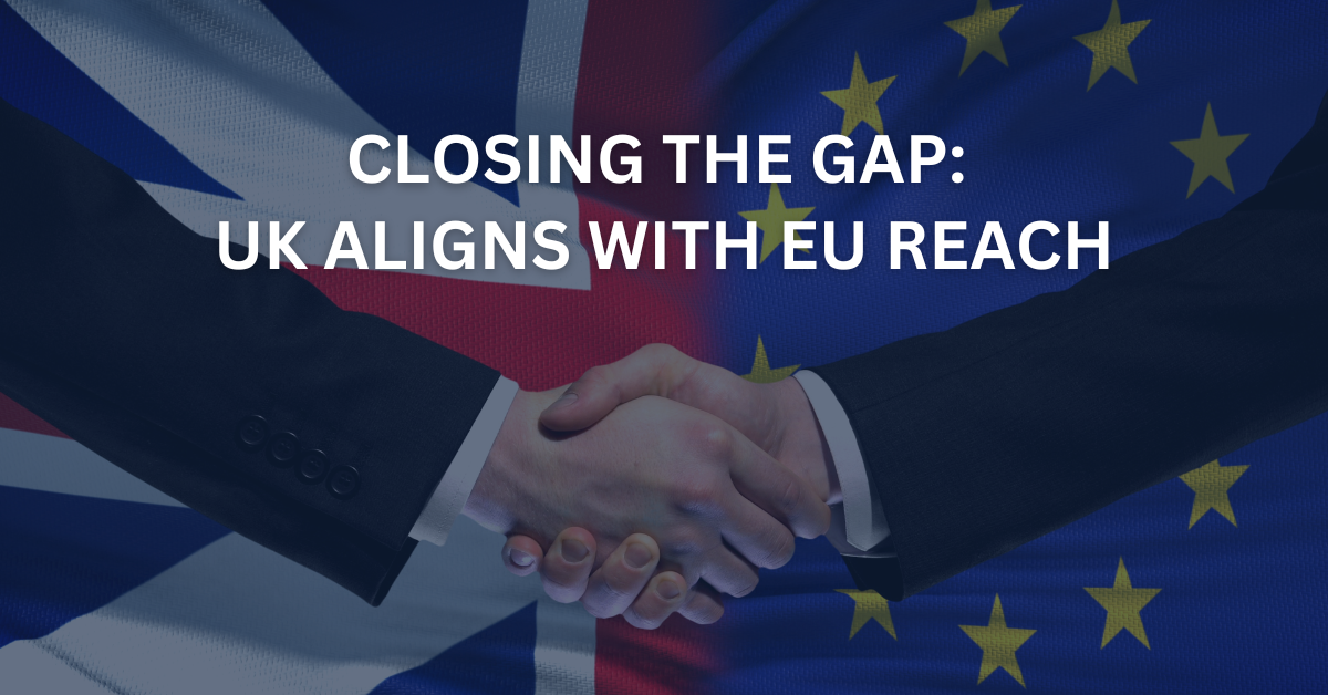 UK REACH: UK Confirms Closer SVHC Alignment with EU REACH