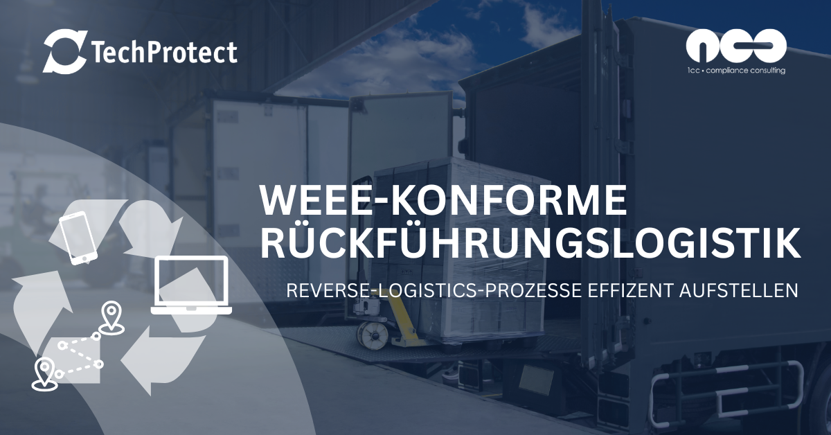 WEEE-konforme Rückführungslogistik: Warum Reverse Logistics weit mehr als Recycling ist